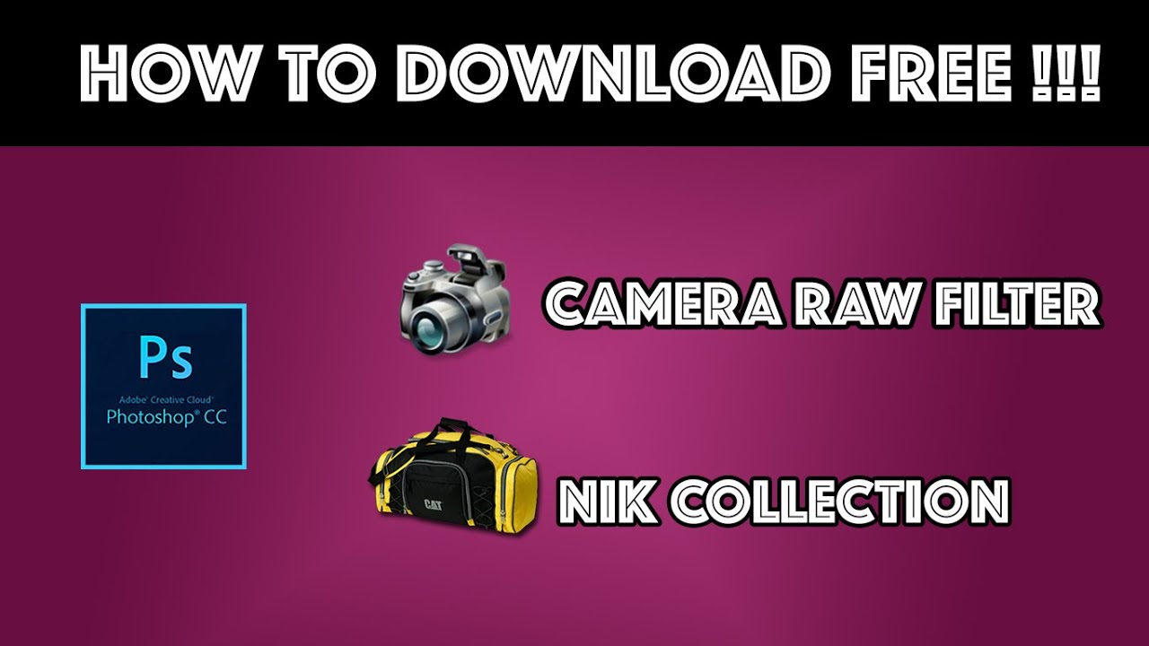 Camera Raw Filter Download Mac